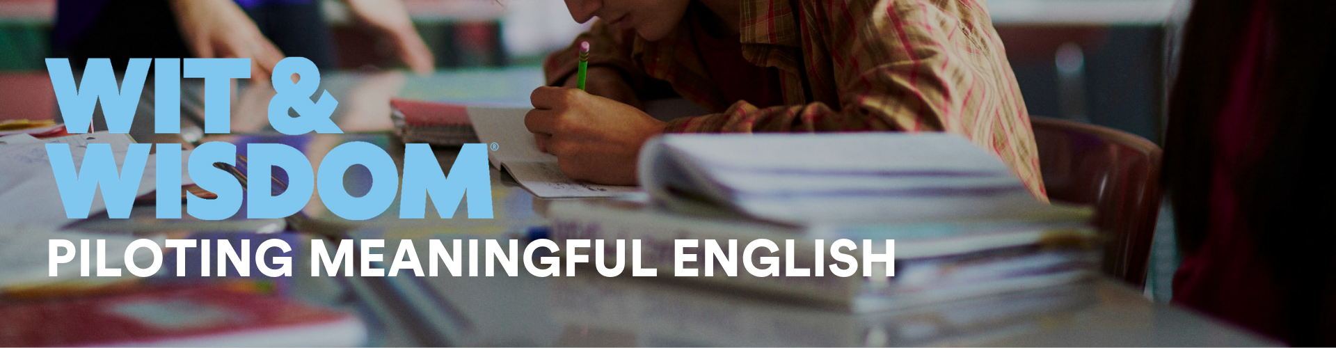 Great Minds English Piloting Wit & Wisdom inar Recording